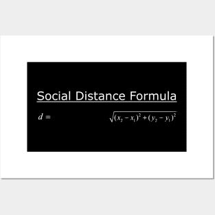 Social Distance Formula Posters and Art